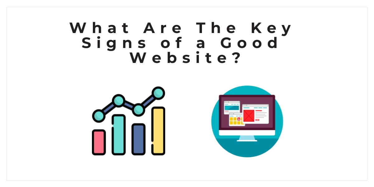 Key Signs of a good website