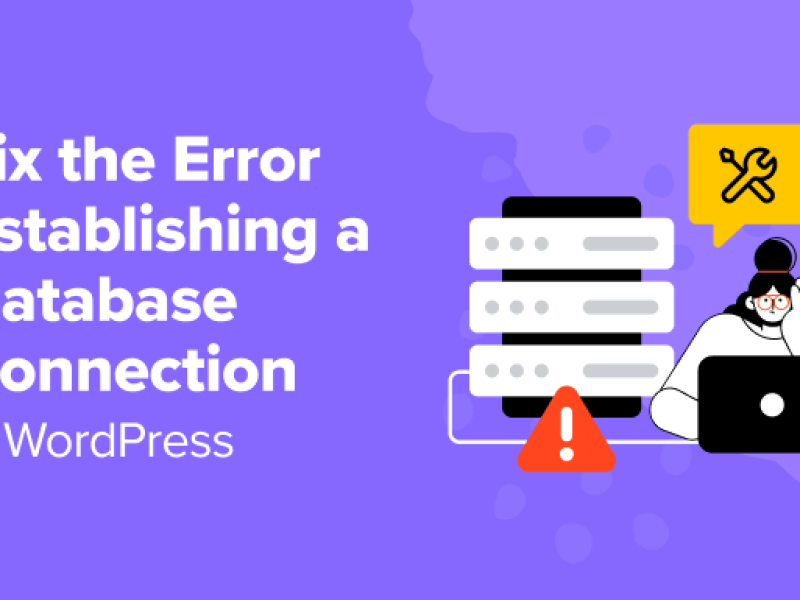 Resolving the Error Establishing a Database Connection