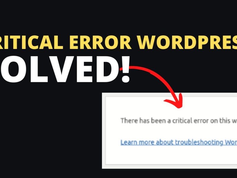 Resolving the Critical Error Occurred Message in WordPress